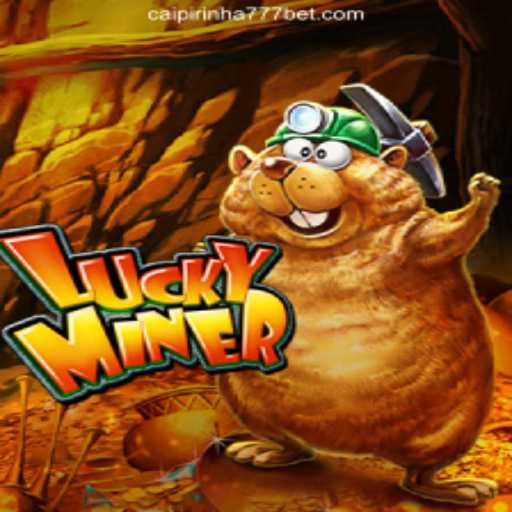 Exploring the Exciting World of LuckyMiner and the Trustworthy Caipirinha 777 Casino Online