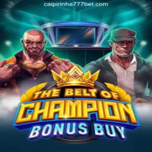 Exploring TheBeltOfChampionBonusBuy: A Thrilling Addition to Online Gaming